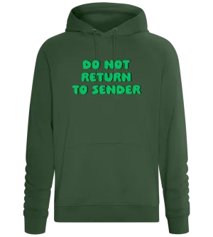 Don't Return to Sender Design - Comfort unisex hoodie